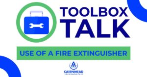 Use of a Fire Extinguisher
